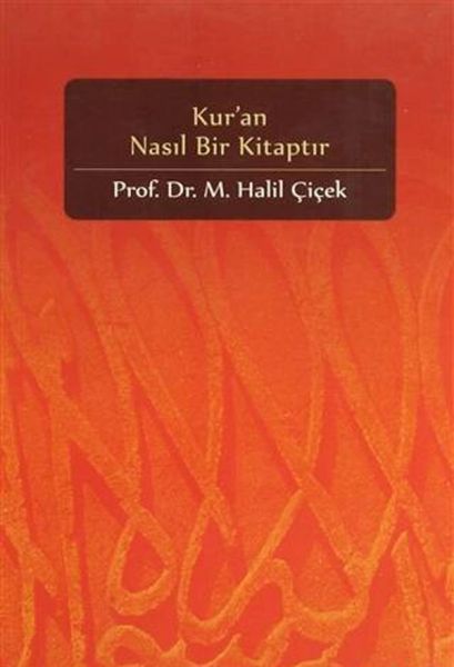 kur-an-nasil-bir-kitaptir