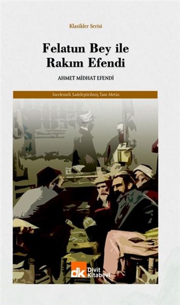 felatun-bey-ile-rakim-efendi-224459