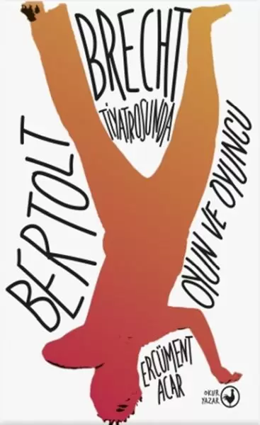bertolt-brecht-tiyatrosunda-oyun-ve-oyuncu