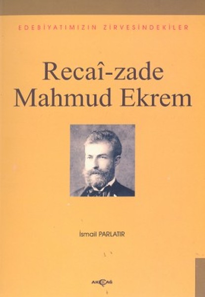 recai-zade-mahmud-ekremedebiyatimizin-zirvesindekiler