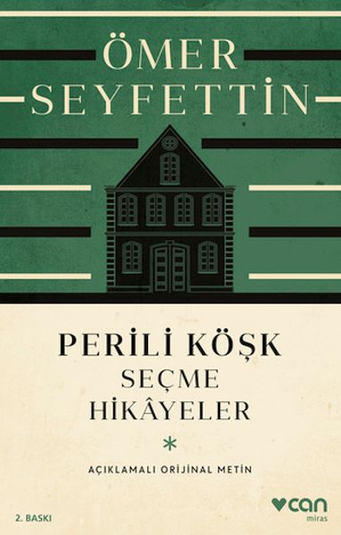 perili-kosk-ve-secme-hikayeler-aciklamali-orijinal-metin