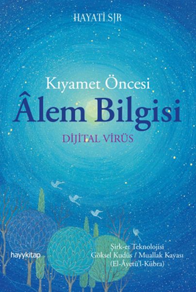 kiyamet-oncesi-alem-bilgisi-dijital-virus-221499