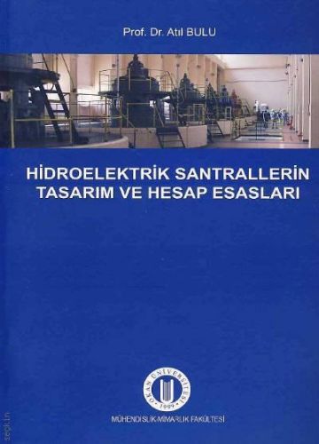 hidroelektrik-santrallerinin-tasarim-ve-hesap-esaslari