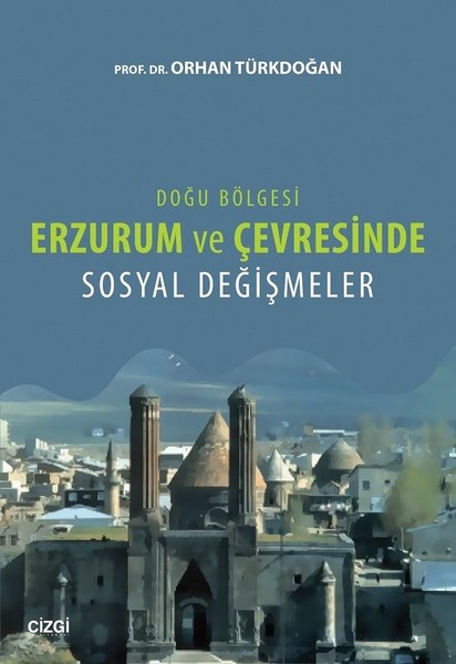 erzurum-ve-cevresi-sosyal-degisimler