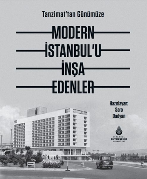 modern-istanbul-u-insa-edenler