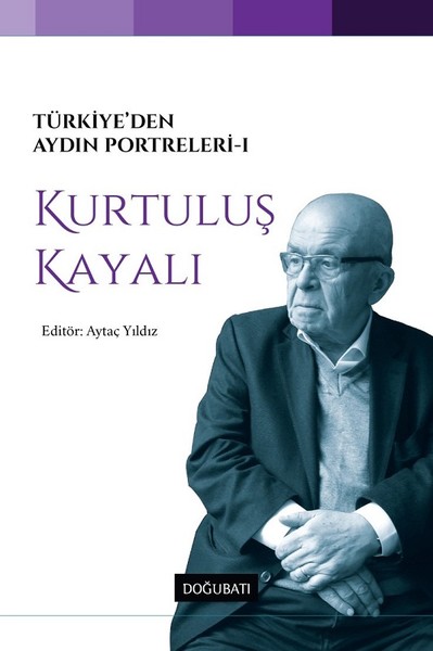 turkiye-den-aydin-portreleri-1-kurtulus-kayali