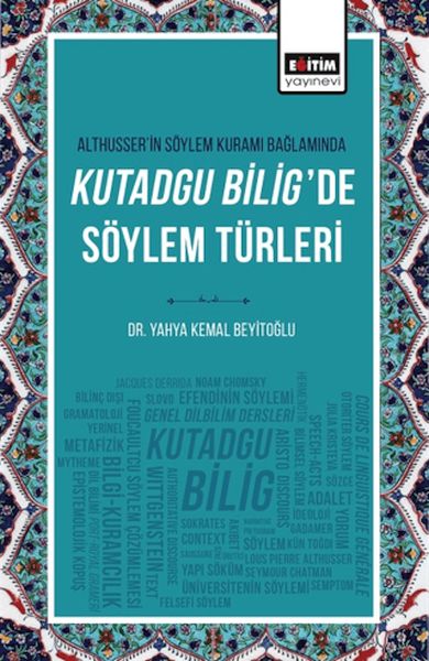 althusser-in-soylem-kurami-baglaminda-kutadgu-bilig-de-soylem-turleri