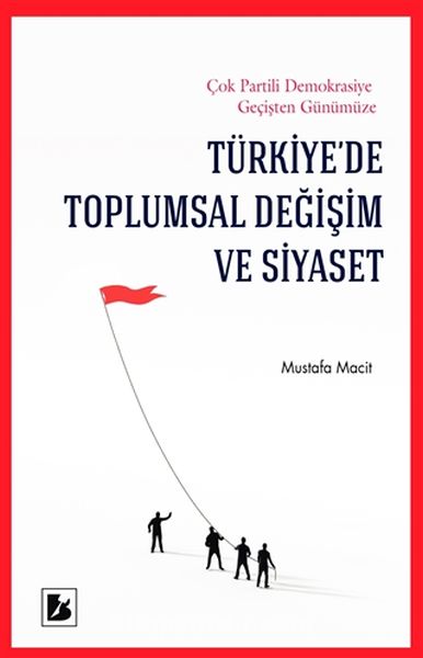 turkiyede-toplumsal-degisim-ve-siyaset