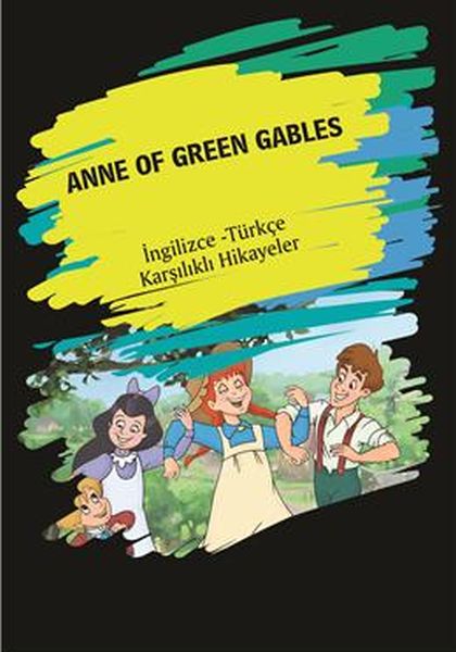 anne-of-green-gables-ingilizce-turkce-karsilikli-hikayeler