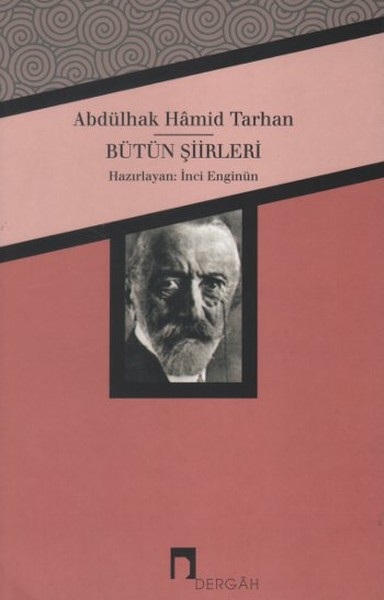 abdulhak-hamid-tarhan-butun-siirleri