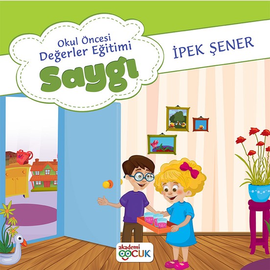 akademi-cocuk-okul-oncesi-degerler-egitimi-saygi