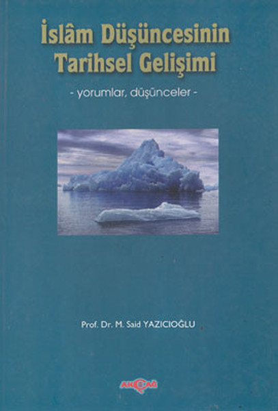 islam-dusuncesinin-tarihsel-gelisimi