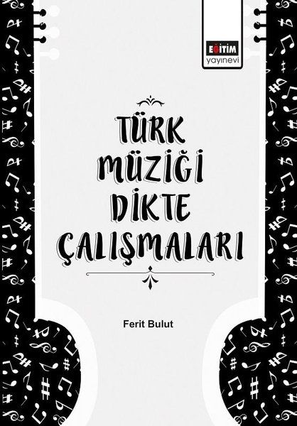 turk-muzigi-dikte-calismalari