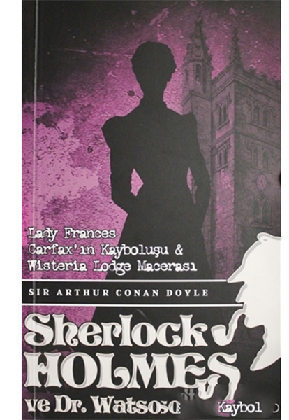 sherlock-holmes-lady-frances-carfax-in-kaybolusu-ve-wisteria-lodge-macerasi