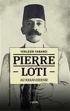 pierre-loti-yerlesik-yabanci