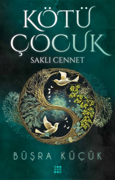 kotu-cocuk-4-sakli-cennet