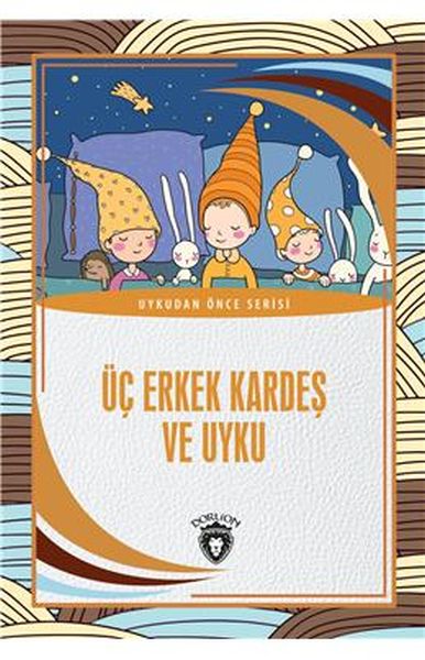 uc-erkek-kardes-ve-uyku