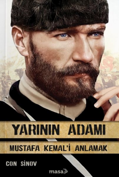 yarinin-adami-1-mustafa-kemal-i-anlamak