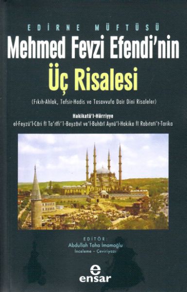 edirne-muftusu-mehmet-fevzi-efendi-nin-uc-risalesi