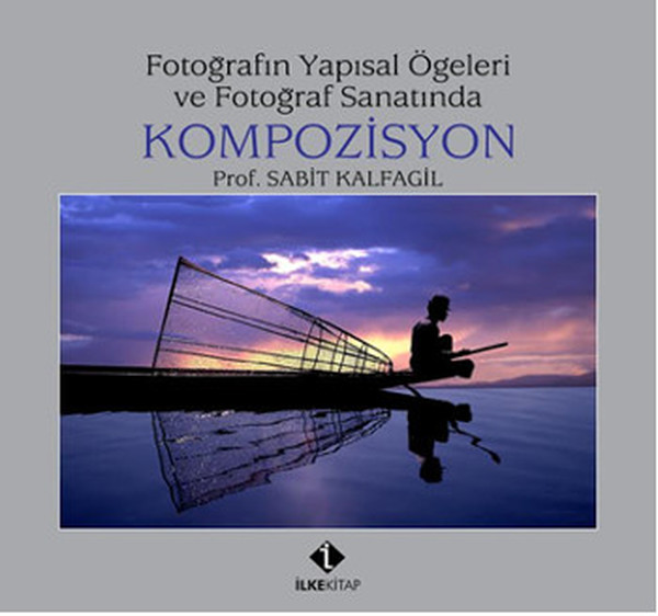 fotografin-yapisal-ogeleri-ve-fotograf-sanatinda-kompozisyon