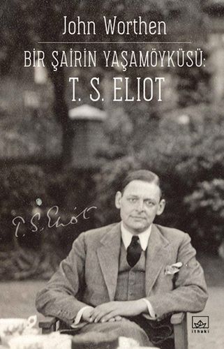 bir-sairin-yasamoyku-su-t-s-eliot