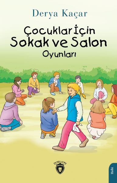 cocuklar-icin-sokak-ve-salon-oyunlari