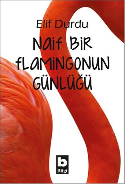 naif-bir-flamingonun-gunlugu