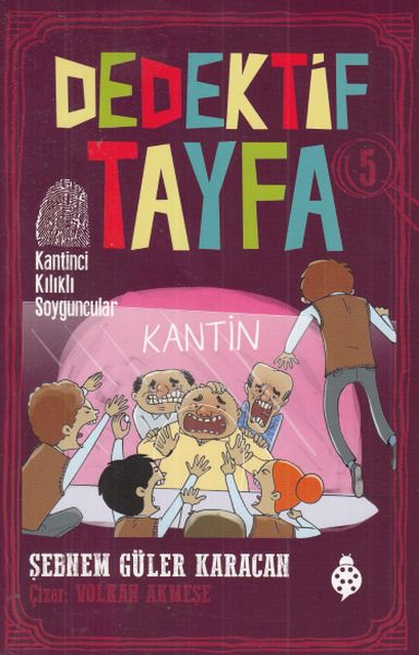 dedektif-tayfa-5-kantinci-kilikli-soyguncular