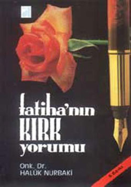 fatihanin-kirk-yorumu