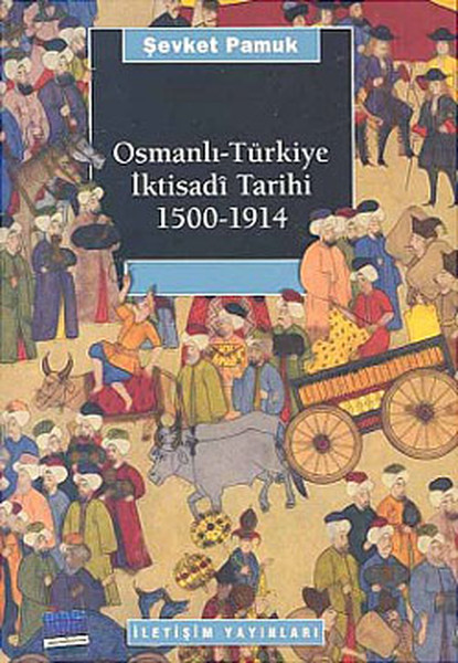 osmanli-turkiye-iktisadi-tarihi-1500-1914