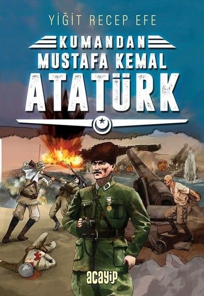 kumandan-mustafa-kemal-ataturk