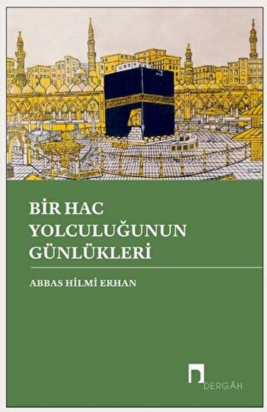 bir-hac-yolculugunun-gunlukleri