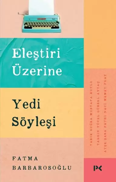 elestiri-uzerine-yedi-soylesi-229739