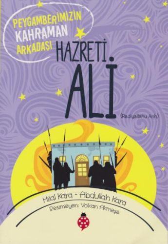 hazreti-ali-peygamberimizin-kahraman-arkadasi