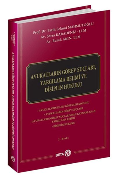 avukatlarin-gorev-suclari-yargilama-rejimi-ve-disiplin-hukuku