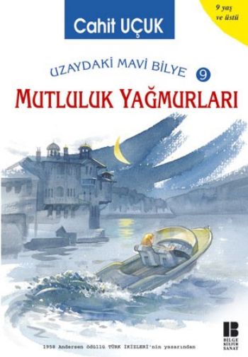 uzaydaki-mavi-bilye-9-mutluluk-yagmurlari