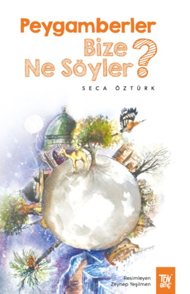 peygamberler-bize-ne-soyler