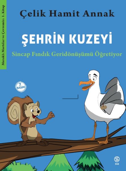 sehrin-kuzeyi-sincap-findik-geridonusumu-ogretiyor-merakli-martilar-ve-cevremiz-1-kitap