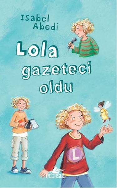 lola-gazeteci-oldu-ciltli