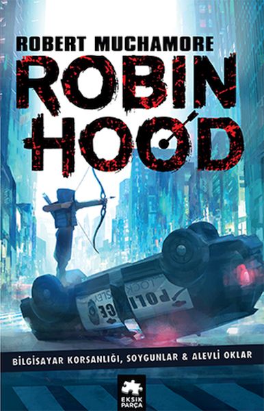 robin-hood-1-bilgisayar-korsanligi-soygunlar-alevli-oklar-225002