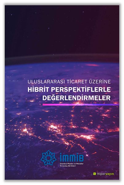 uluslararasi-ticaret-uzerine-hibrit-perspektiflerle-degerlendirmeler