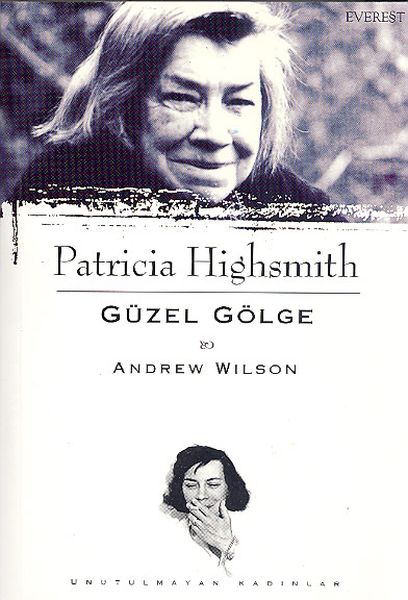 patricia-highsmith-guzel-golge