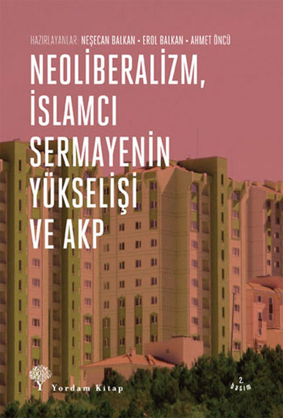 neoliberalizm-islamci-sermayenin-yukselisi-ve-akp