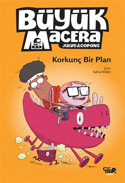 korkunc-bir-plan-buyuk-macera