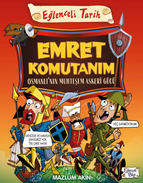 emret-komutanim-osmanli-nin-muhtesem-askeri-gucu