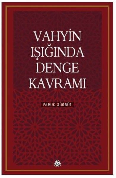 vahyin-isiginda-denge-kavrami