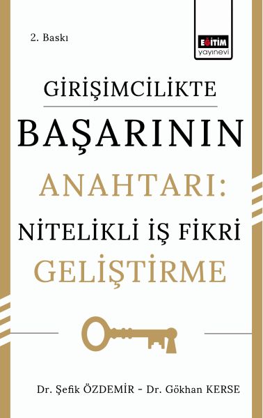 girisimcilikte-basarinin-anahtari-nitelikli-is-fikri-gelistirme