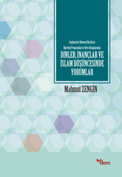 dinler-inanclar-ve-islam-dusuncesinde-yorumlar