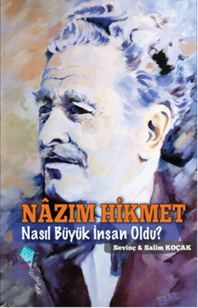 nazim-hikmet-nasil-buyuk-insan-oldu