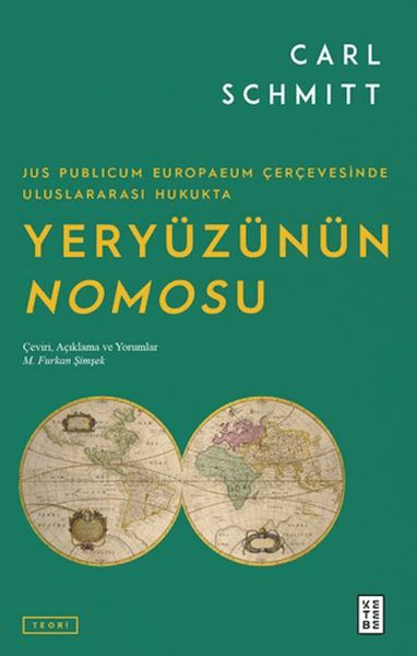 jus-publicum-europaeum-cercevesinde-uluslararasi-hukukta-yeryuzunun-nomosu